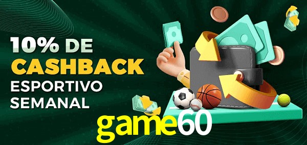 10% de bônus de cashback na game60