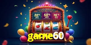 game60 - Support